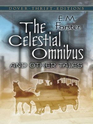 cover image of The Celestial Omnibus and Other Tales